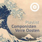 Playlist Klassieke muziek en het Verre Oosten